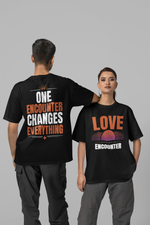 Load image into Gallery viewer, Love starts with an Encounter | Unisex T-shirt
